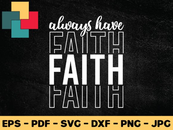 Always Have Faith Svg Design: A Practical Embroidery Review