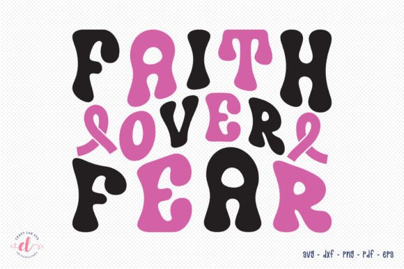 Embroidery Design Review: Faith over Fear SVG - Breast Cancer Awareness