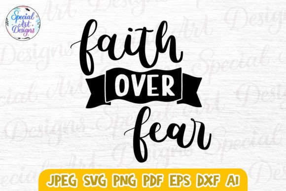 Faith Fear Pray SVG Religious Design Review