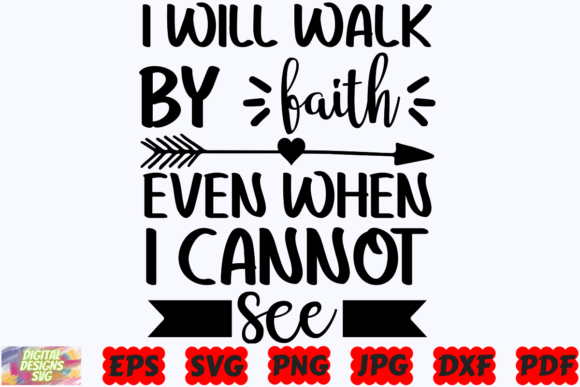 I Will Walk by Faith SVG Religious Design Review